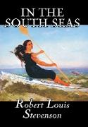 In the South Seas by Robert Louis Stevenson, Fiction, Classics, Action & Adventure