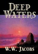 Deep Waters by W. W. Jacobs, Fiction, Short Stories, Sea Stories