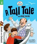Read with Oxford: Stage 4: Biff, Chip and Kipper: A Tall Tale and Other Stories
