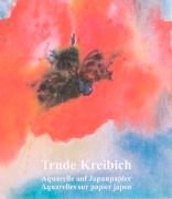 Trude Kreibich - Werkmonografie