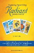 Exploring Tarot Using Radiant Rider-Waite Book