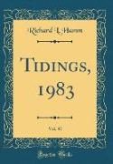 Tidings, 1983, Vol. 41 (Classic Reprint)