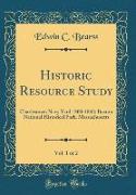 Historic Resource Study, Vol. 1 of 2
