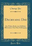 Dschuang Dsi