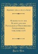 Bemerkungen der Kurpfälzischen Physikalisch-Ökonomischen Gesellschaft, vom Jahre 1778 (Classic Reprint)