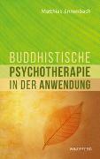 Buddhistische Psychotherapie in der Anwendung