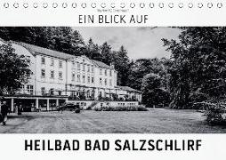 Ein Blick auf Heilbad Bad Salzschlirf (Tischkalender 2018 DIN A5 quer)