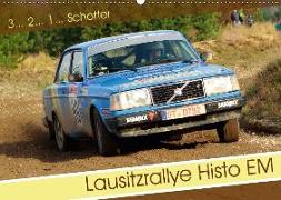 Lausitzrallye Histo EM (Wandkalender 2018 DIN A2 quer)