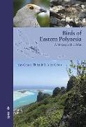 Birds of Eastern Polynesia : a biogeographic atlas