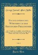 Encyclopädisches Wörterbuch der Kritischen Philosophie, Vol. 1