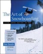 The Art of Snowboarding: Kickers, Carving, Half-Pipe, and More