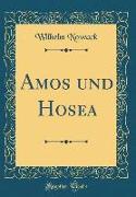 Amos und Hosea (Classic Reprint)