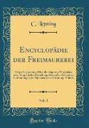 Encyclopädie der Freimaurerei, Vol. 1