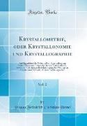 Krystallometrie, oder Krystallonomie und Krystallographie, Vol. 2