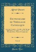 Dictionnaire de Théologie Catholique, Vol. 15