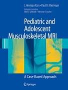 Pediatric and Adolescent Musculoskeletal MRI