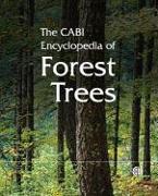 CABI Encyclopedia of Forest Trees, The