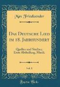 Das Deutsche Lied im 18. Jahrhundert, Vol. 1