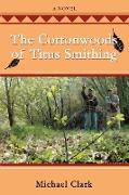 The Cottonwoods of Titus Smithing