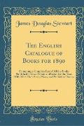 The English Catalogue of Books for 1890