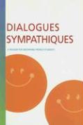 Smiley Face Readers, Dialogues Sympathiques