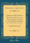 Journal of the House of Representatives, at the Twenty-Fourth Session of the General Assembly of the State of Indiana