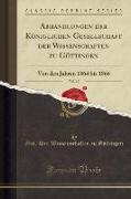 Abhandlungen der Königlichen Gesellschaft der Wissenschaften zu Göttingen, Vol. 12