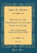 History of the Expedition of Captains Lewis and Clark, Vol. 1 of 2