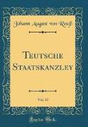 Teutsche Staatskanzley, Vol. 33 (Classic Reprint)