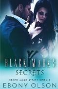 Black Mark's Secrets