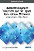 Chemical Compound Structures and the Higher Dimension of Molecules