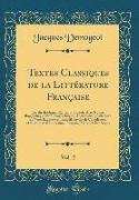 Textes Classiques de la Littérature Française, Vol. 2