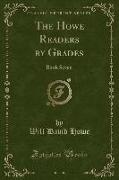 The Howe Readers by Grades