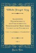 Allgemeines Handwörterbuch der Philosophischen Wissenschaften Nebst Ihrer Literatur und Geschichte, Vol. 4