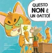 Questo non è un gatto!