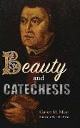 Beauty and Catechesis