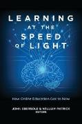 Learning at the Speed of Light