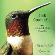 The Contest: At Hummingbird Haven