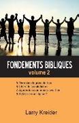 Fondements Bibliques Volume 2