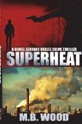 Superheat