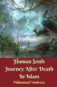 Human Souls Journey After Death in Islam