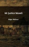 MR Justice Maxell