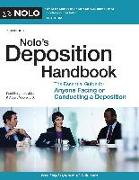 Nolo's Deposition Handbook: The Essential Guide for Anyone Facing or Conducting a Deposition