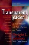 The Transparent Leader II