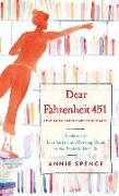 Dear Fahrenheit 451: Love and Heartbreak in the Stacks