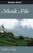 Monk of Fife