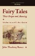 Fairy Tales: Their Origin and Meaning
