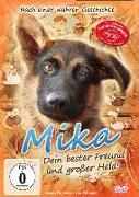 Mika - Dein bester Freund und grosser Held!