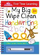 My Big Wipe Clean Handwriting: Wipe-Clean Workbook