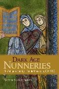 Dark Age Nunneries